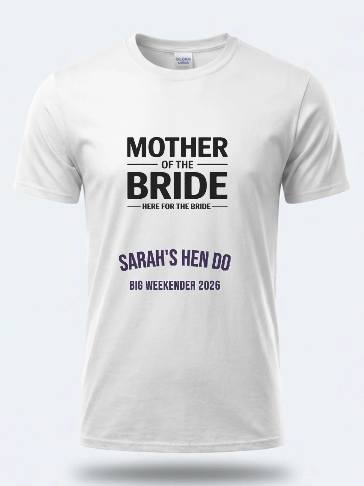Personalised Weekender Unisex Tee | Mother of the Bride Here for the bride | Hen Shirt Dress Loud