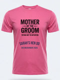 Personalised Weekender Unisex Tee | Mother of the Groom Trying not to interfere | Hen Shirt Dress Loud