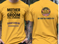 Personalised Weekender Unisex Tee | Mother of the Groom Still Standing | Hen Shirt Dress Loud