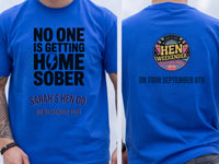 Personalised Weekender Unisex Tee | Bride Tribe Noone is getting home sober | Hen Shirt Dress Loud