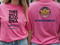 Personalised Weekender Unisex Tee | Bride Tribe This was a bad idea | Hen Shirt Dress Loud