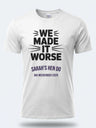 Personalised Weekender Unisex Tee – Bride Tribe We made it worse