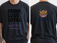 Personalised Weekender Unisex Tee | Bride Tribe | Drunk Loyal Loud | Hen Shirt Dress Loud