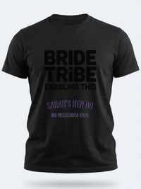 Personalised Weekender Unisex Tee | Bride Tribe | Enabling this | Hen Shirt Dress Loud