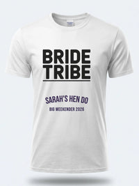 Personalised Weekender Unisex Tee | Bride Tribe |  Hen Shirt Dress Loud