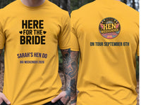 Personalised Weekender Unisex Tee | Bride Tribe | Here for the Bride | Hen Shirt Dress Loud