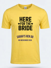 Personalised Weekender Unisex Tee | Bride Tribe | Here for the Bride | Hen Shirt Dress Loud