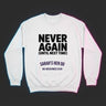 Hen Weekender Next Day Survivor Sweatshirt | Never Again