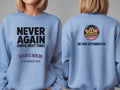 Hen Weekender Next Day Survivor Sweatshirt | Never Again Dress Loud