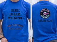 Personalised Don't Tell Mama Big Weekender Tee — royal tee