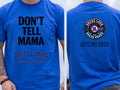 Personalised Don't Tell Mama Big Weekender Tee — royal tee