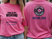 Personalised Don't Tell Mama Big Weekender Tee — azalea tee, front and back view