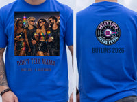 Personalised Don't Tell Mama Big Weekender Tee — royal tee