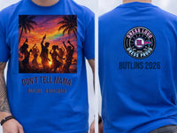 Personalised Don't Tell Mama Big Weekender Tee — royal tee