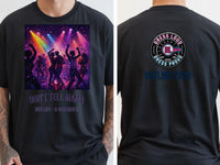 Personalised Don't Tell Mama Big Weekender Tee — black tee