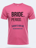 Personalised Weekender Unisex Tee — pink tee, front view