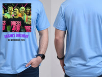 Rave Flyer Tee — 90s Reloaded Weekender Custom Photo T-Shirt — carolina blue tee, front and back view