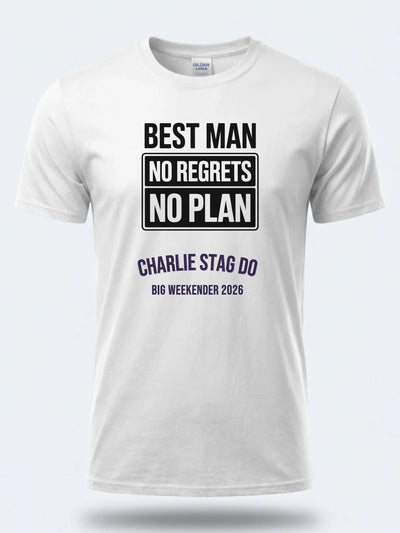 Personalised Weekender Unisex Tee – Best Man - No regrets No plan