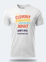 Personalised Banter Tee – Cleverly Disguised as responsible adult