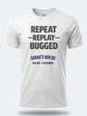 Personalised Bugged out Tee – Repeat Replay Bugged
