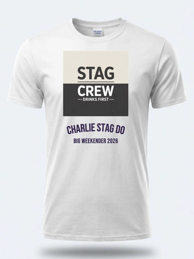 Personalised Weekender Unisex Tee – Stag Crew - Drinks first – Stag