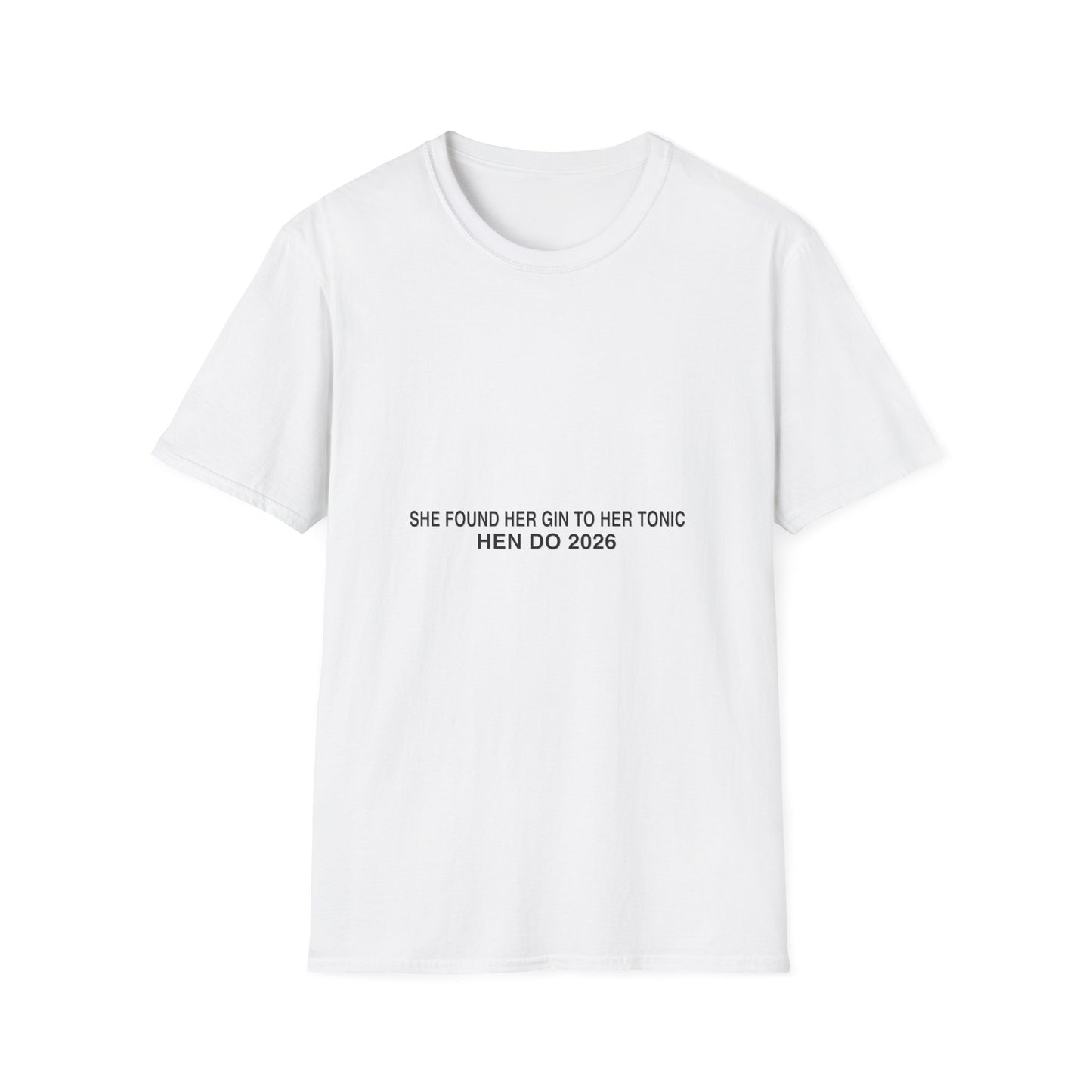 She Found Her Gin To Her Tonic Hen Do 2026 T-Shirt Group Tee