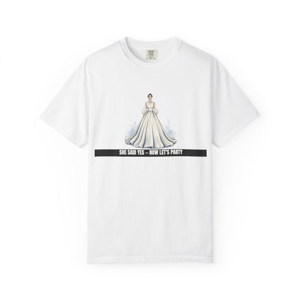 She Said Yes Now Lets Party Bachelorette Bride Squad Tee